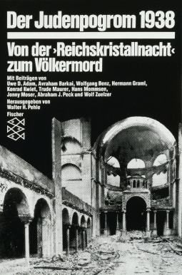 Buchcover von Der Judenpogrom 1938: Von der »Reichskristallnacht« zum Völkermord von Wolfgang Benz, Trude Maurer, Avraham Barkai, Jonny Moser, Konrad Kwiet, Hermann Graml, Hans Mommsen, Abraham J. Peck