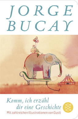 Buchcover von Komm, ich erzähl dir eine Geschichte von Jorge Bucay