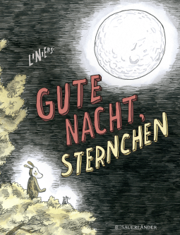 Buchcover von Gute Nacht, Sternchen von Ricardo Liniers