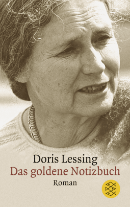 Buchcover von Das goldene Notizbuch: Roman von Doris Lessing