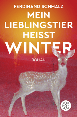 Buchcover von Mein Lieblingstier heißt Winter: Roman von Ferdinand Schmalz