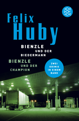 Buchcover von Bienzle und der Biedermann / Bienzle und der Champion: Krimi von Felix Huby