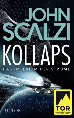 Buchcover von Kollaps - Das Imperium der Ströme 1: Roman von John Scalzi