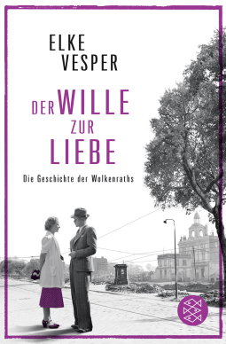 Buchcover von Der Wille zur Liebe: Roman von Elke Vesper