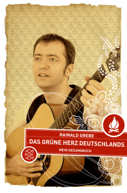 Buchcover von Das grüne Herz Deutschlands: Mein Gesangbuch von Rainald Grebe