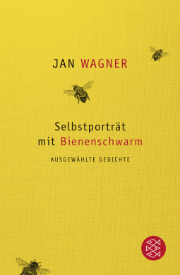 Buchcover von Selbstporträt mit Bienenschwarm: Ausgewählte Gedichte von Jan Wagner