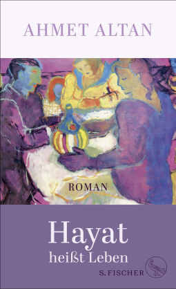 Buchcover von Hayat heißt Leben: Roman von Ahmet Altan