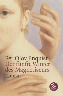 Buchcover von Der fünfte Winter des Magnetiseurs: Roman von Per Olov Enquist