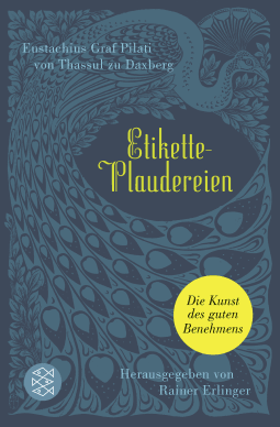 Buchcover von Etikette-Plaudereien von Eustachius Graf Pilati von Thassul zu Daxberg