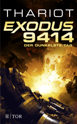 Buchcover von Exodus 9414 - Der dunkelste Tag: Roman von Thariot