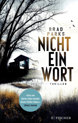 Buchcover von Nicht ein Wort: Thriller von Brad Parks