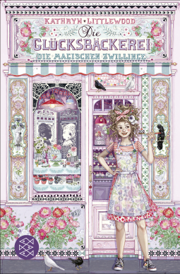 Buchcover von Die Glücksbäckerei – Die magischen Zwillinge: Band 9 von Kathryn Littlewood