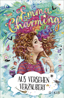 Buchcover von Emma Charming – Aus Versehen verzaubert: Band 2 von Katy Birchall