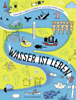 Buchcover von Wasser ist Leben von Sarah Garré, Marijke Huysmans