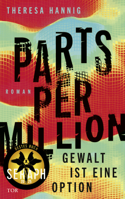 Buchcover von Parts Per Million: Gewalt ist eine Option von Theresa Hannig