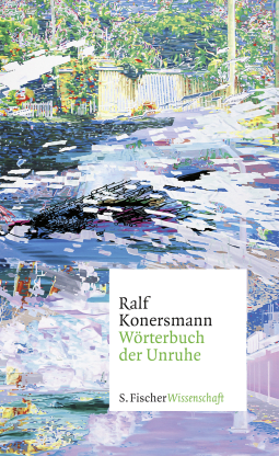 Buchcover von Wörterbuch der Unruhe von Ralf Konersmann