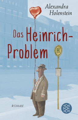 Buchcover von Das Heinrich-Problem: Roman von Alexandra Holenstein