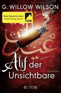 Buchcover von Alif der Unsichtbare: Roman von G. Willow Wilson