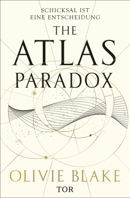 Buchcover von The Atlas Paradox: Schicksal ist eine Entscheidung von Olivie Blake