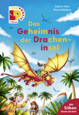 Buchcover von Leseprofis – Silbe-für-Silbe: Das Geheimnis der Dracheninsel, 1. Klasse von Sabine Stehr