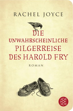Buchcover von Die unwahrscheinliche Pilgerreise des Harold Fry: Roman von Rachel Joyce