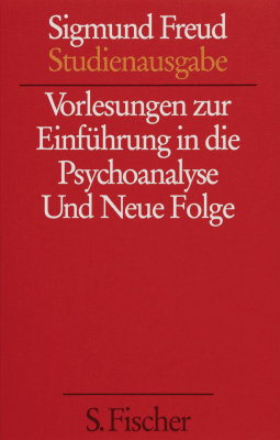 Buchcover von Vorlesungen zur Einführung in die Psychoanalyse / Neue Folge der Vorlesungen zur Einführung in die Psychoanalyse von Sigmund Freud