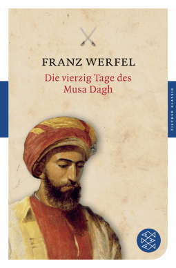 Buchcover von Die vierzig Tage des Musa Dagh: Roman von Franz Werfel