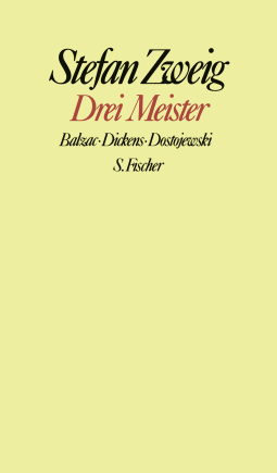 Buchcover von Drei Meister: Balzac. Dickens. Dostojewski von Stefan Zweig