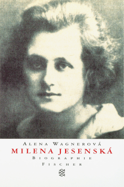 Buchcover von Milena Jesenská: Biographie von Alena Wagnerová