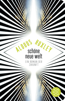 Buchcover von Schöne Neue Welt: Ein Roman der Zukunft von Aldous Huxley