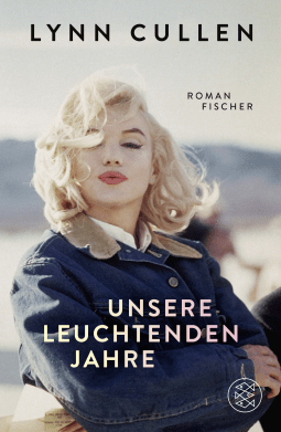 Buchcover von Unsere leuchtenden Jahre: Roman von Lynn Cullen