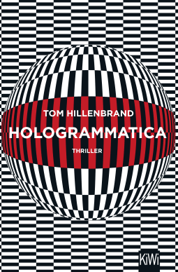 Buchcover von Hologrammatica: Thriller von Tom Hillenbrand