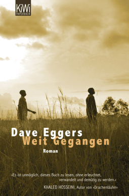 Buchcover von Weit Gegangen: Roman von Dave Eggers