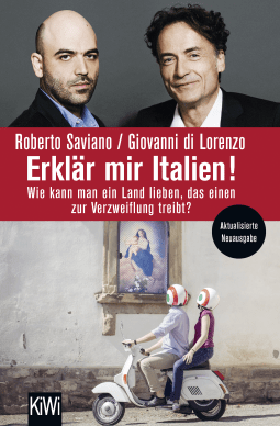 Buchcover von Erklär mir Italien!: Wie kann man ein Land lieben, das einen zur Verzweiflung treibt? von Roberto Saviano, Giovanni di Lorenzo