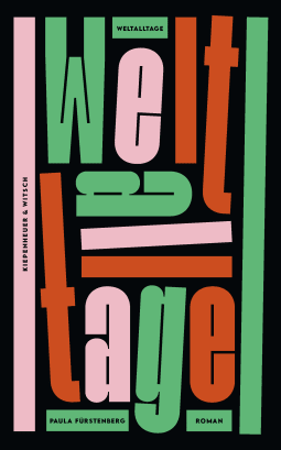 Buchcover von Weltalltage: Roman von Paula Fürstenberg