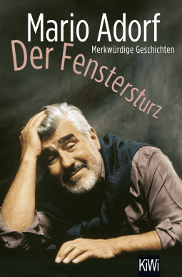 Buchcover von Der Fenstersturz: Merkwürdige Geschichten von Mario Adorf