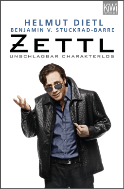 Buchcover von Zettl - unschlagbar charakterlos von Helmut Dietl, Benjamin von Stuckrad-Barre
