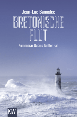 Buchcover von The Killing Tide  (Dupin series #5): Kommissar Dupins fünfter Fall von Jean-Luc Bannalec