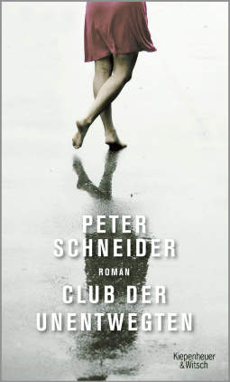 Buchcover von Club of the Steadfast: Roman von Peter Schneider