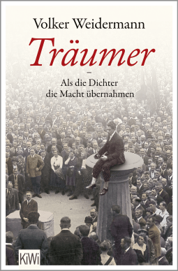 Buchcover von Träumer - Als die Dichter die Macht übernahmen von Volker Weidermann