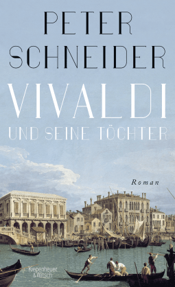 Buchcover von Vivaldi and His Daughters: Roman von Peter Schneider