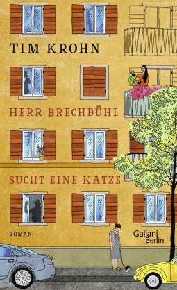 Buchcover von Herr Brechbühl sucht eine Katze: Ein Band der Serie "Menschliche Regungen" von Tim Krohn