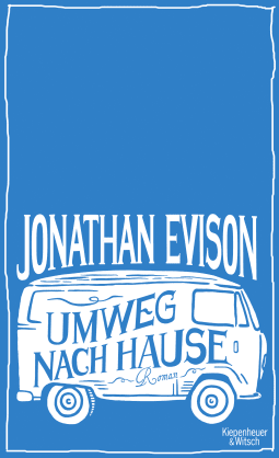 Buchcover von Umweg nach Hause: Roman von Jonathan Evison