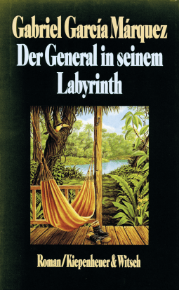 Buchcover von Der General in seinem Labyrinth von Gabriel García Márquez