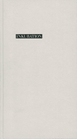 Inkubation