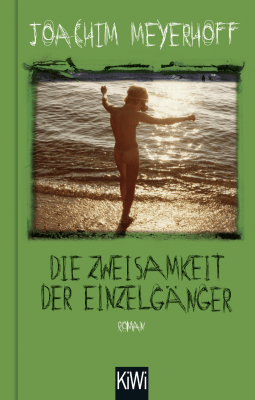 Buchcover von The Togetherness Of Loners: Roman. Alle Toten fliegen hoch, Teil 4 von Joachim Meyerhoff