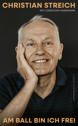 Buchcover von Am Ball bin ich frei: Autobiografie von Christian Streich, Christoph Biermann