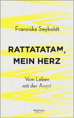 Buchcover von Rattatatam, mein Herz: Vom Leben mit der Angst von Franziska Seyboldt