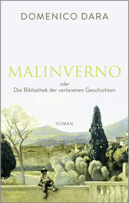 Buchcover von Die Bibliothek der verlorenen Geschichten: Roman von Domenico Dara