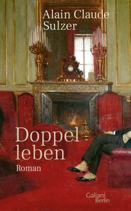 Buchcover von Double Life: Roman von Alain Claude Sulzer